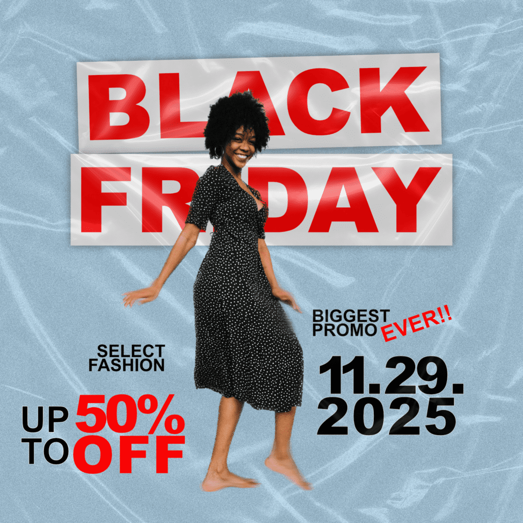 Black Friday poster with "Biggest Promo Ever!!" tagline, 50% off, and model in dress. Promotional graphic design.