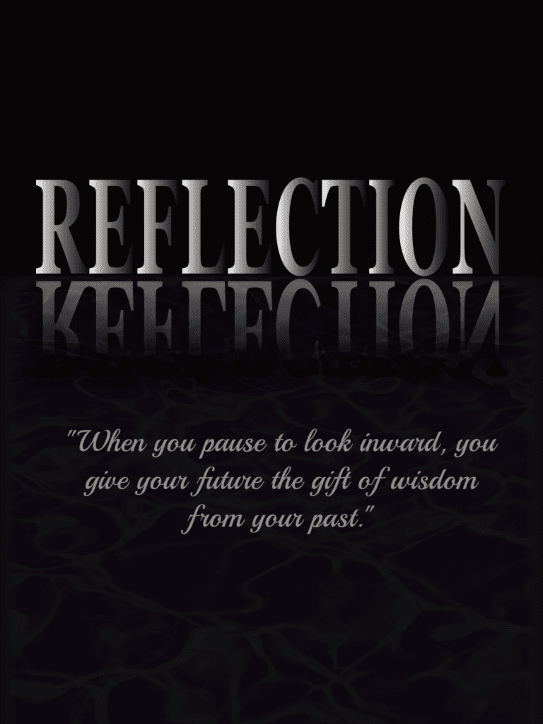 Reflection inspirational poster with wisdom quote. Graphic design.